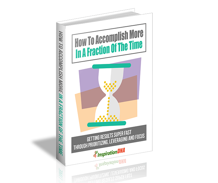 How To Accomplish More In A Fraction Of The Time PLR Ebook