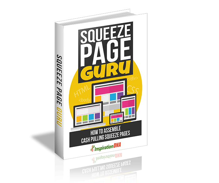 Squeeze Page Guru Ebook: How To Assemble Cash Pulling Squeeze Pages with Private Label Rights