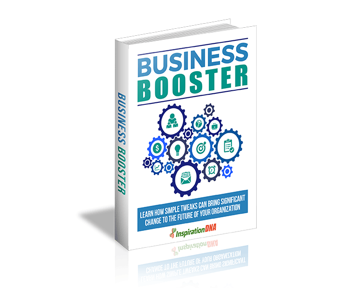 Business Booster: Learn How Simple Tweaks Can Bring Significant Change To The Future Of Your Organization Plr Ebook